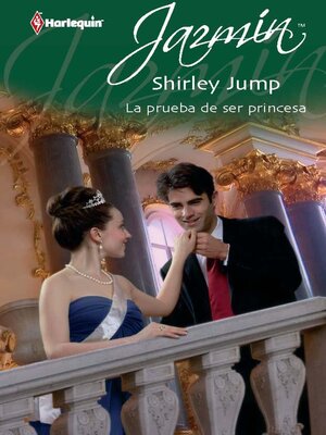 cover image of La prueba de ser princesa
